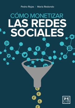 Paperback C?mo Monetizar Las Redes Sociales [Spanish] Book