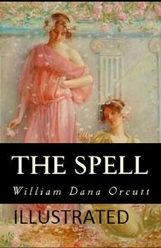 Paperback The Spell Illustrated Book