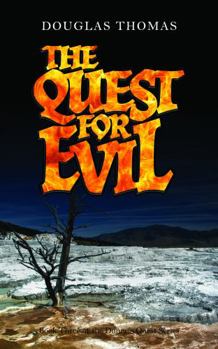 Paperback The Quest For Evil (Dunne's Quest Series) Book