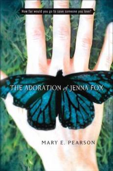 Hardcover The Adoration of Jenna Fox Book