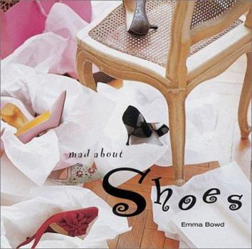 Hardcover Mad about Shoes Book