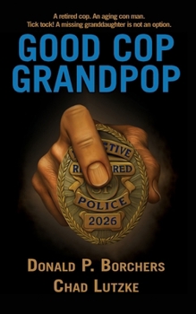 Paperback Good Cop, Grandpop Book