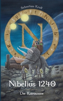 Paperback Nibelius 1240: Die Karawane [German] Book