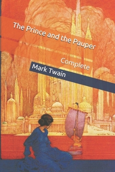 Paperback The Prince and the Pauper: Complete Book