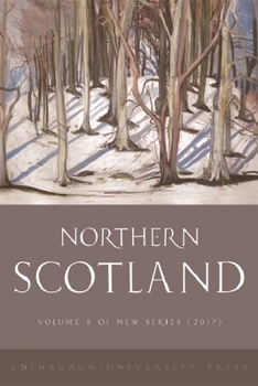 Northern Scotland, Volume 8 - Book #8 of the Northern Scotland