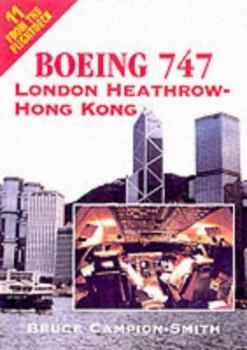 Paperback Boeing 747: London Heathrow-Hong Kong Book