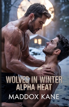 Paperback Wolves in Winter: Alpha Heat Book