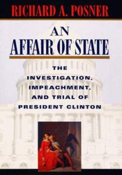 Hardcover An Affair of State: The Investigation, Impeachment, and Trial of President Clinton Book