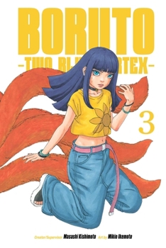 Paperback Boruto: Two Blue Vortex, Vol. 3 Book
