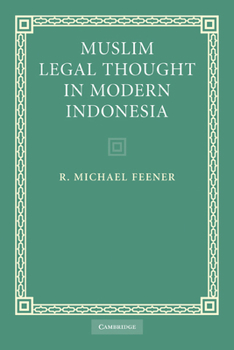 Paperback Muslim Legal Thought in Modern Indonesia Book