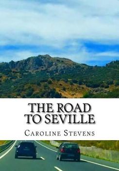 Paperback The Road to Seville Book