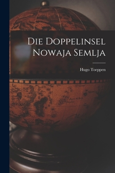 Paperback Die Doppelinsel Nowaja Semlja Book
