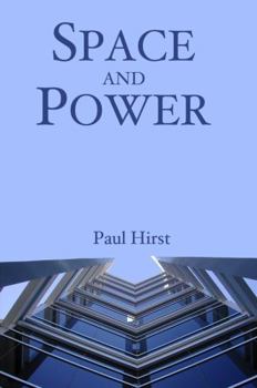 Hardcover Space and Power: Politics, War and Architecture Book