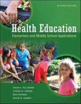 Paperback Health Education: Elementary and Middle School Applications Book