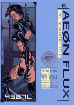 Aeon Flux: The Herodotus File - Book  of the Aeon Flux