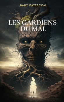 Paperback Les Gardiens Du Mal [French] Book