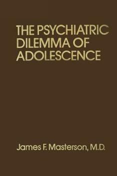 Hardcover Psychiatric Dilemma of Adolescence Book