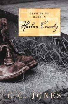 Paperback Growing Up Hard in Harlan County Book