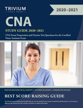 Paperback CNA Study Guide 2020-2021: CNA Exam Preparation and Practice Test Questions for the Certified Nurse Assistant Exam Book