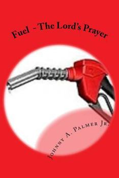 Paperback Fuel: The Lord's Prayer Book