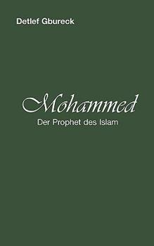 Paperback Mohammed: Der Prophet des Islam [German] Book