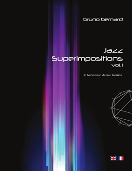 Paperback Jazz Superimpositions: A harmonic device toolbox Book