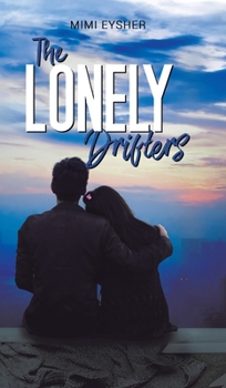 Hardcover The Lonely Drifters Book