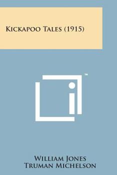 Paperback Kickapoo Tales (1915) Book
