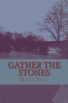 Paperback Gather the Stones Book