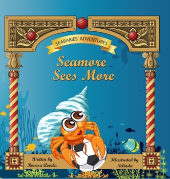 Hardcover Seamore Sees More Book