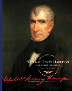 Library Binding William Henry Harrison: Our Ninth President Book