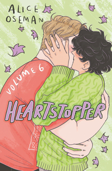 Hardcover Heartstopper #6: A Graphic Novel: Volume 6 Book