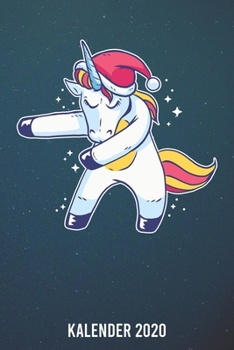 Kalender 2020: Weihnachten Einhorn FlossA5 Kalender Planer für ein erfolgreiches Jahr - 110 Seiten (German Edition)