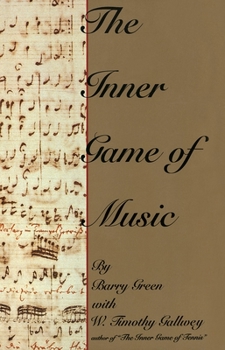 The inner game of music - Book  of the Inner Game