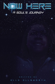 Paperback Now Here: A Soul's Journey Book