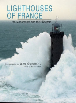Hardcover Lighthouses of France: The Monuments and their Keepers Book