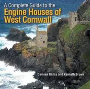 Paperback A Complete Guide to the Engine Houses of West Cornwall Book