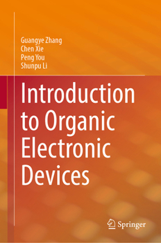 Hardcover Introduction to Organic Electronic Devices Book