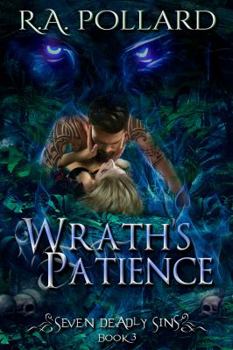 Paperback Wrath's Patience (Seven Deadly Sins) Book