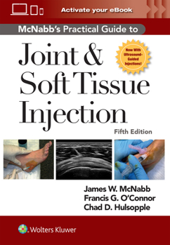 Paperback McNabb's Practical Guide to Joint and Soft Tissue Injection, Print + eBook with Multimedia Book