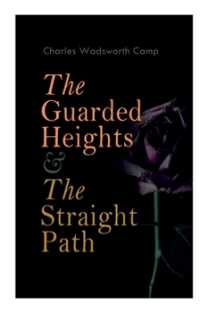 Paperback The Guarded Heights & The Straight Path Book