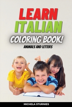 Paperback Learn Italian: Coloring book with letters and animals Book