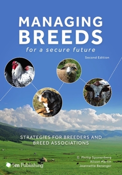 Hardcover Managing Breeds for a Secure Future: Strategies for Breeders and Breed Associations (Second Edition) Book