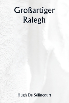 Paperback Großartiger Ralegh [German] Book