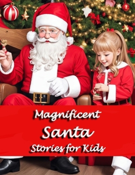 Paperback Magnificent Santa Stories for kids Book