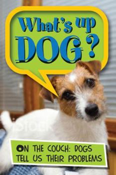 Paperback What's Up Dog? Book