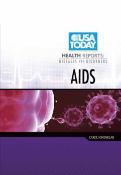 AIDS - Book  of the USA TODAY Health Reports: Diseases and Disorders