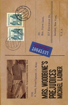 Paperback Mrs Woodbine's Prejudices Book