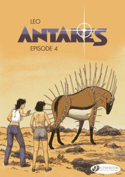 Antares. Episode 4 - Book #4 of the Antarès