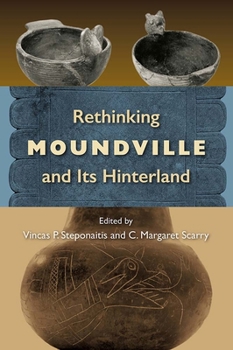 Paperback Rethinking Moundville and Its Hinterland Book